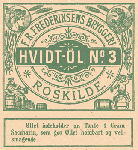 o 1900 Hvidøl no 3 tilsat saccharin  - fra Roskilde 