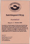 Søkildegaard Bryg humleguf - december 2006