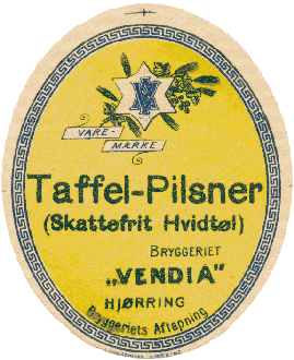 ca. 1910 Taffel-Pilsner fra Vendia, Hj&oslash;rring
